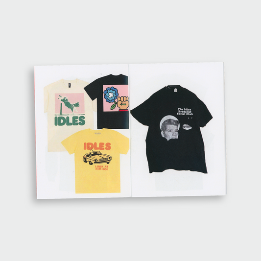 EVERY IDLES TSHIRT EVER MADE ZINE